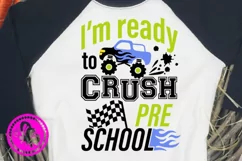 I'm ready to Crush Preschool Car Truck Back to school Png Product Image 2