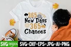 365 New Days 365 Chances SVG Cut File,New Year SVG Design Product Image 2