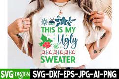 This is my Ugly Sweater SVG Cut File, Christmas SVG Design Product Image 2