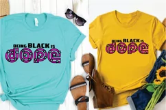 Being Black Is Dope SVG PNG EPS DXF Black Lives Matter SVG Product Image 3