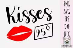 Kisses 25 c, cut file for Valentine's day SVG. Product Image 2