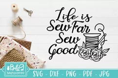 Funny Sewing SVG - Sew Far Sew Good - Sewing Quote SVG Product Image 5