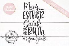 Mary Esther Sarah Ruth #squadgoals SVG EPS DXF PNG Bible Product Image 3