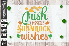 Irish Kisses Shamrock Wishes SVG St Patrick's day SVG Lucky Product Image 3