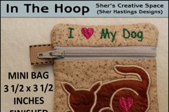 Love My Dog Mini Zipper Bag - Fully Lined, 4X4 HOOP Product Image 1