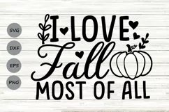 I Love Fall Most Of All Svg, Thanksgiving Svg, Fall Svg. Product Image 1