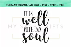 It Is Well With My Soul Inspirational Christian Hymn SVG Product Image 1