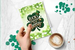 Lucky Enough to Be Irish Greeting Card PNG Sublimation Desig Product Image 1