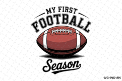 My first Football Season Svg | Game Day Svg | Sport Svg Product Image 1