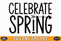 Celebrate Spring SVG Design | SVG Cut files Product Image 1