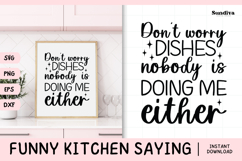 Funny Kitchen Saying SVG | Nobody Is Doing Me Either Product Image 1