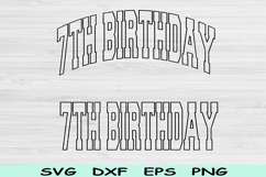 7th Birthday Svg Png Cut Files, Seventh Birthday Svg, 7 Year Product Image 1