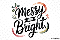 Messy &amp; Bright Svg | Christmas Svg | Svg Cut Files Product Image 1