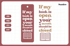 Bookmark Saying SVG | Funny Book Lovers - My Book Is Open Product Image 3