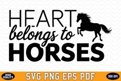 Heart belongs to Horses SVG Design | SVG Cut files Product Image 1