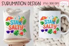 Summer T-shirt sublimation design, Stay Salty sublimation Product Image 3