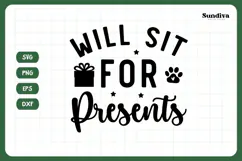Christmas Dog Bandana Quotes SVG | Will Sit for Presents Product Image 3