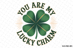 You are my Lucky Charm Svg | St Patrick&#039;s day Design Product Image 1