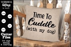 Time To Cuddle With My Dog SVG Product Image 1