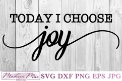 Today I Choose Joy, Inspirational Svg Product Image 2