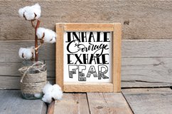 Inhale Courage Exhale Fear SVG Cut File Product Image 5