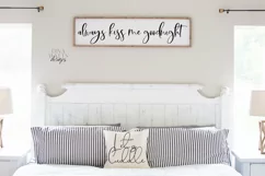 Always Kiss Me Goodnight - Bedroom - Sign SVG PNG EPS Product Image 1
