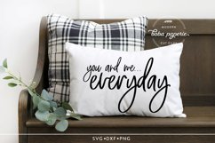 You and Me Everyday svg | Romantic couple sign | bedroom Product Image 1