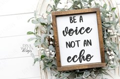 Be A Voice Not An Echo - Inspirational Motivational SVG EPS Product Image 2