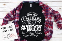 Home for Christmas in Therapy for New Year SVG Product Image 2