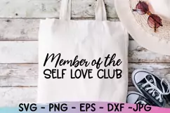 Inspirational Quote, Member of The Self Love Club, Good Vibe Product Image 2