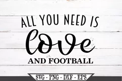 All You Need Is Love And Football SVG Product Image 2