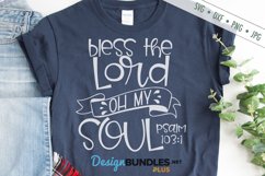 Bless The Lord Oh My Soul SVG | Christian SVG | Psalm SVG Product Image 1