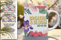 Trendy 11oz Mug Wrap Png Design , Flower Quote Product Image 1