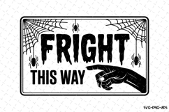 Fright this way Svg | Halloween Svg | Svg Cut Files Product Image 1