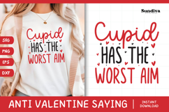 Anti Valentine's Day Quote SVG | Cupid Has the Worst Aim Product Image 1