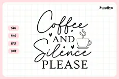 Funny Coffee Coaster Quote SVG | Coffee and Silence, Please Product Image 3