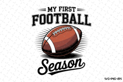 My first Football Season Svg | Game Day Svg | Sport Svg Product Image 1