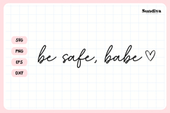 Funny Rearview Mirror Decal Sticker Saying | Be Safe Babe Product Image 3