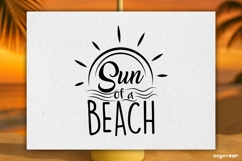 Sun of a Beach SVG Engraved | Beach Quotes SVG Product Image 2