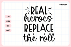 Funny Bathroom Sign Saying SVG | Real Heroes Product Image 3