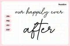 Wedding Sign Saying SVG | Our Happily Ever After Product Image 3