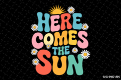 Here comes the sun SVG Design | Summer | SVG Cut files Product Image 1