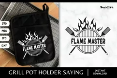 Grill Pot Holder Quotes SVG | BBQ Saying - Flame Master Product Image 1