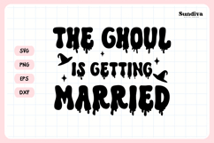 Spooky Bachelorette Party Saying SVG | The Ghoul Married Product Image 4