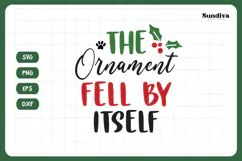 Christmas Cat Bandana Quotes SVG | The Ornament Fell Product Image 3