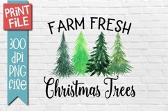 Farm Fresh Christmas Trees Sublimation Design Product Image 1