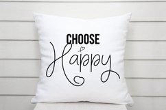 Choose Happy Quote, Saying, Inspirational svg, png, dxf, jpg Product Image 3