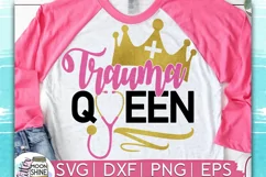 Trauma Queen SVG DXF PNG EPS Cutting Files Product Image 1