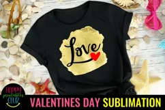 Love Valentine Sublimation I Romantic Sublimation Product Image 3