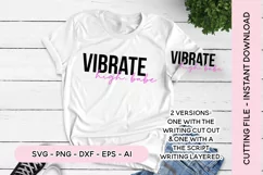 Law Of Attraction SVG Vibrate High Babe SVG Product Image 1
